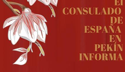 86º BOLETÍN INFORMATIVO DEL CONSULADO GENERAL DE ESPAÑA, PEKÍN, RP CHINA